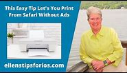 This Easy Tip Allows You to Print From Safari Without Ads
