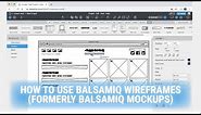How to Use Balsamiq Wireframes: A Beginner-Friendly Tutorial!