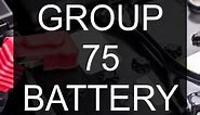 Group 75 Battery Dimensions, Equivalents, Compatible Alternatives