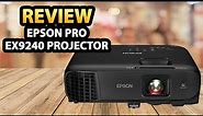 Epson Pro EX9240 3-Chip 3LCD Full HD 1080p Wireless Projector ✅ Review
