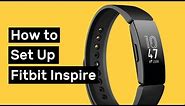 How to Set Up Fitbit Inspire (and Customize it)