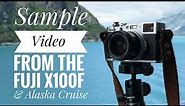Fuji X100F Sample Video (Alaska Cruise)