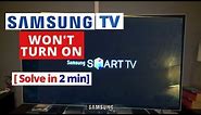How to Fix Samsung Smart TV Won't Turn On || Quick Solve in 2 minutes