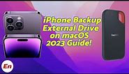How To Backup iPhone to External Drive (Change Backup Location) on MacOS (2023 Guide)