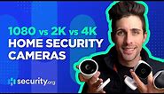 1080 vs 2K vs 4K! [Security Camera Resolution]