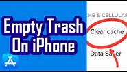 How To Empty Trash On iPhone! (NEW)