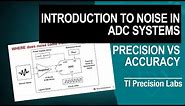 Introduction to noise in ADC systems