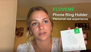 FLOVEME phone ring holder - personal use experience