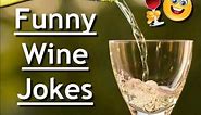 Funny Wine Jokes Video