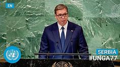 🇷🇸 Serbia - President Addresses United Nations General Debate, 77th Session (English) | #UNGA
