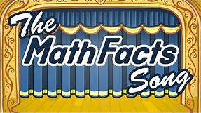 Meet the Math Facts - Addition Song