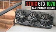 ASUS ROG Strix GTX 1070 OC Review & Benchmarks | BEST GRAPHICS CARD FOR 1440p GAMING?