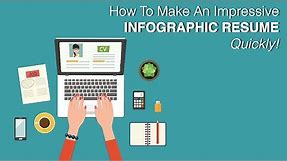 How To Make An Impressive Infographic Resume - Quickly!