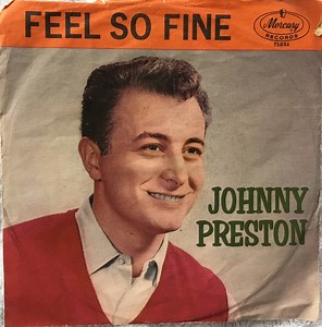 Johnny Preston - Feel So Fine