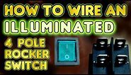 How to wire an illuminated 4 Pole rocker switch KCD4 - by VOGMAN