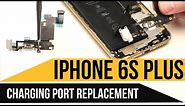 iPhone 6s Plus Charging Port Replacement Video Guide