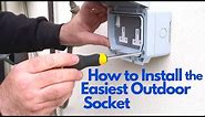 How to Install the Easiest Outdoor Socket