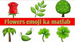 Flowers emoji ka matlab |Flowers emoji meaning |Flowers emoji meaning in hindi and english