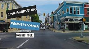 Chambersburg Pennsylvania | driving tour
