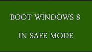 2 Ways to Boot into Safe Mode on Windows 8/8.1