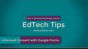 Informed Consent in Google Forms