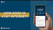 AT&T Internet: Plans, Prices and Customer Service (2020 Review!)