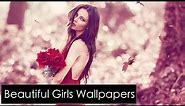 Beautiful & Amazing Girls Wallpapers Slide -15 !! 2018 !!