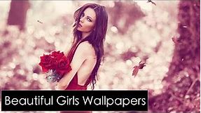 Beautiful & Amazing Girls Wallpapers Slide -15 !! 2018 !!
