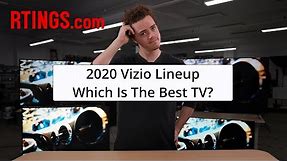 2020 Vizio Lineup: Which Is The Best TV?