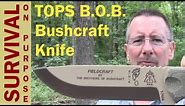 TOPS BOB Knife Review - Brothers of Bushcraft Knife in Coyote