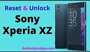 How to Reset & Unlock Sony Xperia XZ