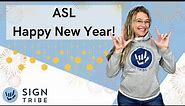 ASL Happy New Year + ASL New Year's Eve // @signtribe Academy