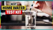Best Home Water Test Kit Review 2024 - Top 5 Water Test Kits [Baying Guide]