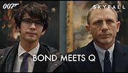 SKYFALL | 007 Meets Q – Daniel Craig, Ben Whishaw | James Bond