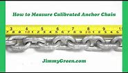 How to Measure Calibrated Anchor Chain - Determining the correct calibration and size.