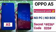 OPPO A5 Hard Reset || Oppo A5 Password Unlock || Without Pc 2023 || Oppo A5 Ka Lock Kaise Tode