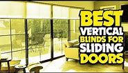 Top 5 Best Vertical Blinds For Sliding Doors Review In 2023