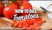 The Best Way to Dice Tomatoes | Allrecipes