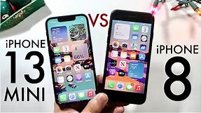 iPhone 13 Mini Vs iPhone 8! (Comparison) (Review)