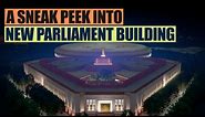 Inside new Parliament building: Unveiling its features, from grand halls to high-tech modern spaces