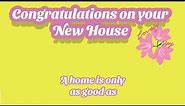 Best wishes with new house