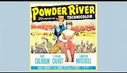 Powder River 1953 Western Rory Calhoun Corrine Calvet Cameron Mitchell