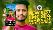 Turn your Android Camera into iPhone | New Best LMC 8.4 Camera and XML file Free | Mazhar Pictures
