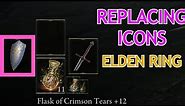 How to REPLACE Icons in Elden Ring : Elden Ring Modding Guide