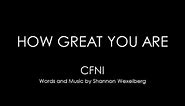 HOW GREAT YOU ARE - Shannon Wexelberg, Kevin Jonas Sr