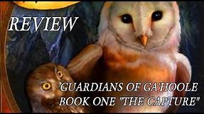 Guardians of Ga'Hoole - Book One - The Capture - A Pop Arena Review