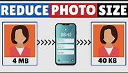 How to Compress Photo Size in Mobile | Reduce Photo Size in KB