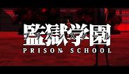 Prison School Trailer