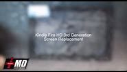 Kindle Fire HDX 3rd Gen Screen Replacement