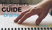 Beginner’s Guide to Braille - Everyday Sight